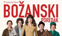  Требиње: Филм 'Божански поредак' у Културном центру  8. марта