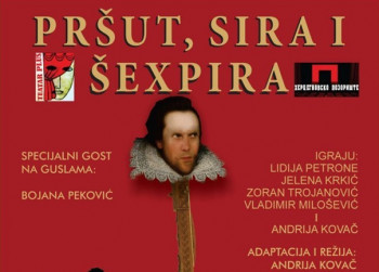 Најава: Представа 'Пршут, сира и Шекспира'