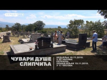 Najava: ČUVARI DUŠE SLIPČIĆA (VIDEO)