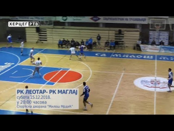 NAJAVA: RK 'Leotar' - RK 'Maglaj' (VIDEO)
