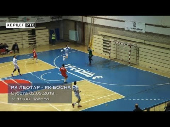 NAJAVA: RK Leotar - RK Bosna (VIDEO)