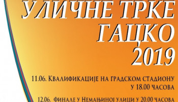 Најава: Уличне трке Гацко 2019.