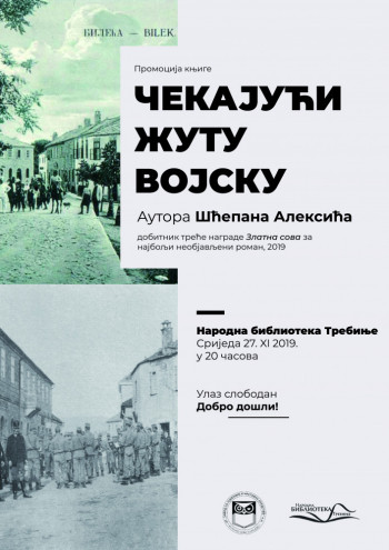 Najava: Promocija knjige 'Čekajući žutu vojsku' autora Šćepana Aleksića.