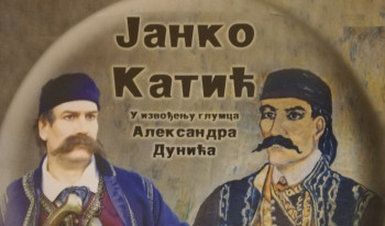 Gacko - Najava: Monodrama Milovana Vitezovića 'Mudri i junačni vojvoda Janko Katić'