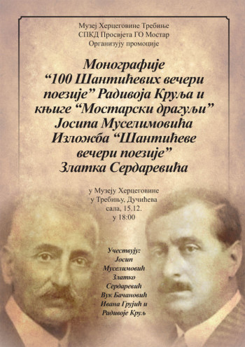 Najava: Promocija monografije '100 Šantićevih večeri poezije' i knjige 'Mostarski dragulji'