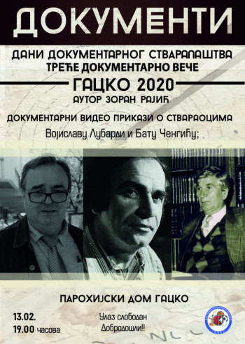 Najava: Treće veče dokumentarnog stvaralaštva u Gacku