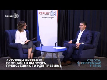 Najava: Aktuelni intervju sa Bojanom Šapurićem, predsjednikom GO NDP Trebinje