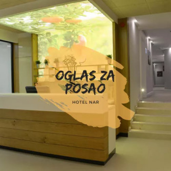 Hotelu Nar  potrebni radnici