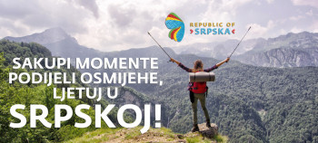 Sakupi momente, podijeli osmijehe, ljetuj u Srpskoj
