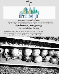  Trebinje:  večeras projekcija filma o Prebilovcima 