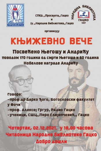Večeras u Gacku književno veče posvećeno Njegošu i Andriću
