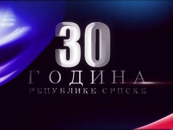 ''Tri boje otadžbine'' - dokumentarni serijal povodom 30 godina Republike Srpske