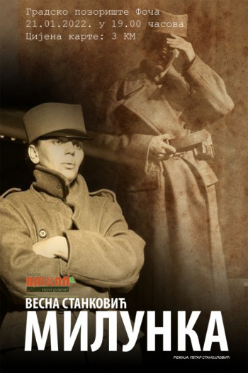 У петак у Фочи  позоришна представа о Милунки Савић