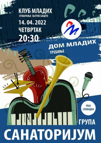 Večeras otvaranje Ljetne bašte Doma mladih uz koncert grupe ''Sanatorijum''