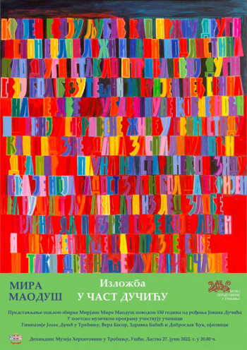 Povodom Vidovdanskih svečanosti  biće otvorena izložba radova akademske slikarke Mirjane Mire Maoduš