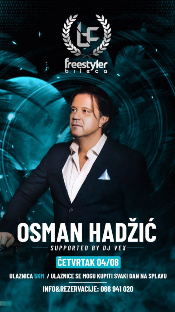 Freestyler Bileca -koncert Osmana Hadzica 04.08.2022. godine. 