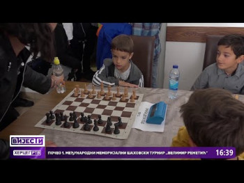 У Требињу почео први Међународни меморијални шаховски турнир ,, Велимир Реметић''