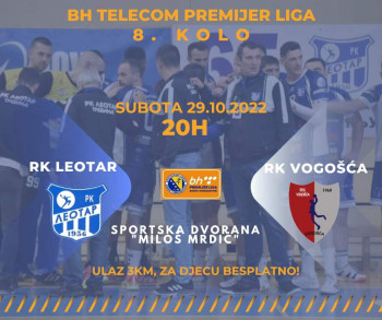 RK Leotar: RK Vogošća 29.10. od 20 časova, DOĐITE I NAVIJAJTE!