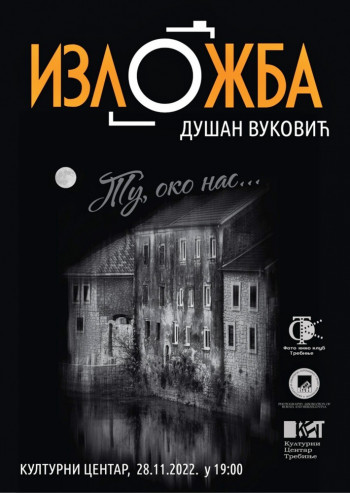 Kulturni centar: Izložba fotografija Dušana Vukovića