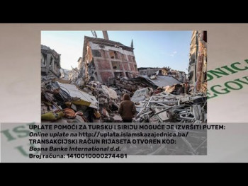 Velika humanitarna akcija za pomoć narodu Turske i Sirije ( VIDEO )