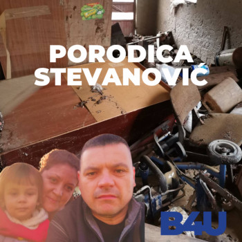 HUMANITARNA AKCIJA ZA PORODICU STEVANOVIĆ