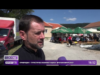 Privredno - turistička manifestacija ' Vraćenovići 2023 ' (VIDEO)