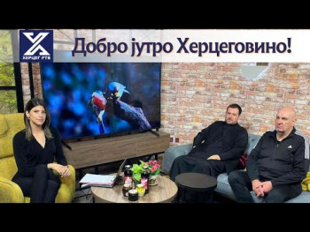 Dobro jutro Hercegovino (Video)