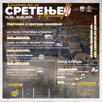 ''СРЕТНИМО СЕ У ТРЕБИЊУ'' – Промотивна кампања поводом празника ''Сретење'' – Дана државности Републике Србије