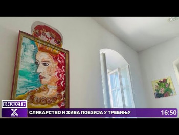 ,,Žene u Hercegovini’’- slikarstvo i živa poezija u Trebinju VIDEO
