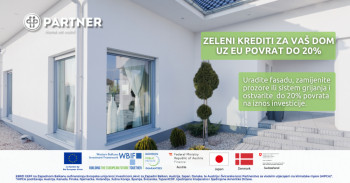 Partner Zeleni Krediti za vaš dom Uz mogućnost povrata do 20%