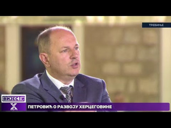 Petrović: Hercegovini potrebni modeli razvoja za bolji život i veći broj stanovnika (Video) 