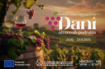 Jesen u Hercegovini: vino, tradicija i dobro društvo – Dani otvorenih podruma na Vinskoj cesti Hercegovine!