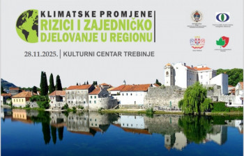   Требиње:Конференција под називом''Климатске промјене – ризици и заједничко дјеловање у региону''