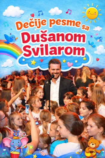 Dječije veče uz Dušana Svilara – Dom mladih, 20. juni 2026. u 19časova